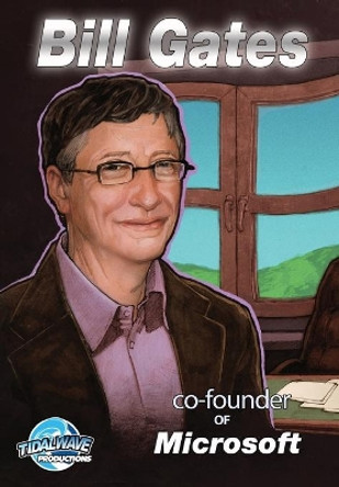 Orbit: Bill Gates: Co-founder of Microsoft Zach Bassett 9781467502665