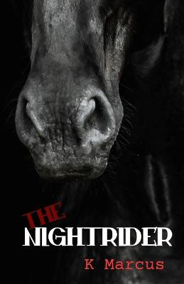 The Nightrider by Katharina Marcus