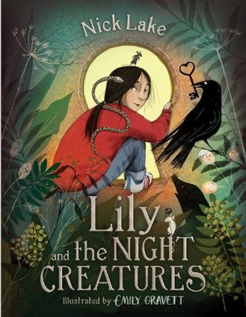 Lily and the Night Creatures Nick Lake 9781534494619