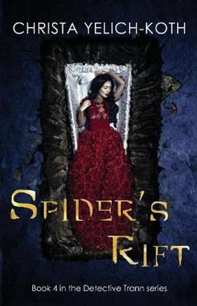Spider's Rift Christa Yelich-Koth 9781958105009