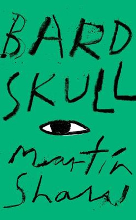 Bardskull Martin Shaw 9781789651560