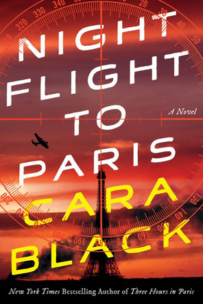 Night Flight To Paris Cara Black 9781641293556