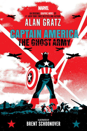 Captain America: The Ghost Army Alan Gratz 9780702318818