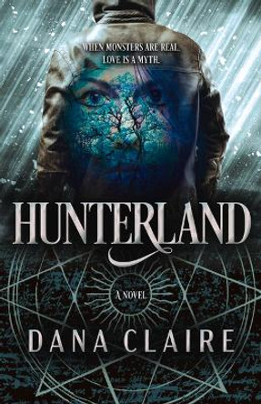 Hunterland Dana Claire 9780744307344