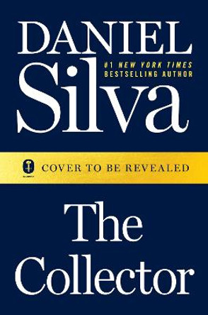 The Collector Daniel Silva 9780062834874