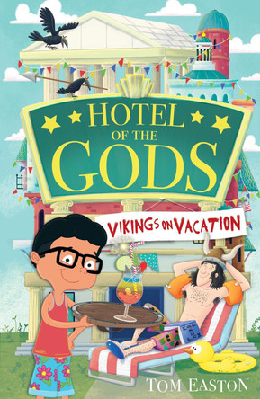 Hotel of the Gods: Vikings on Vacation by Tom Easton