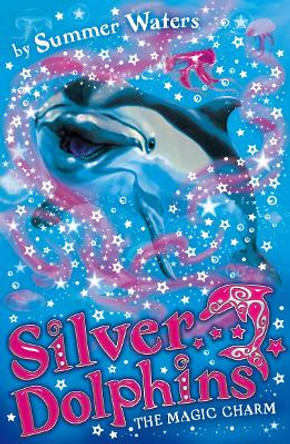 The Magic Charm by Summer Waters