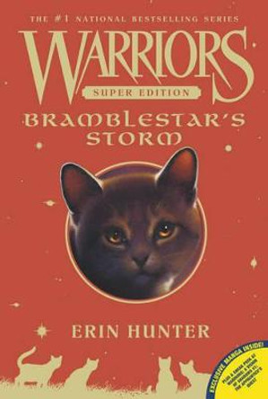 Warriors Super Edition: Bramblestar's Storm Erin Hunter 9780062291455