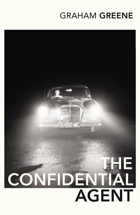 The Confidential Agent Graham Greene 9780099286196