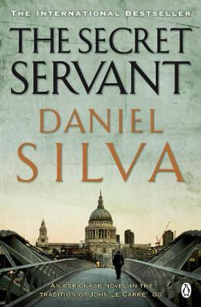The Secret Servant Daniel Silva 9780141031385