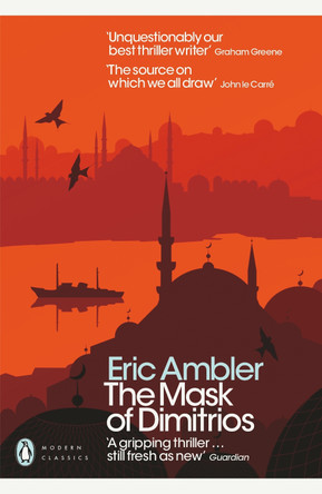 The Mask of Dimitrios Eric Ambler 9780141190334