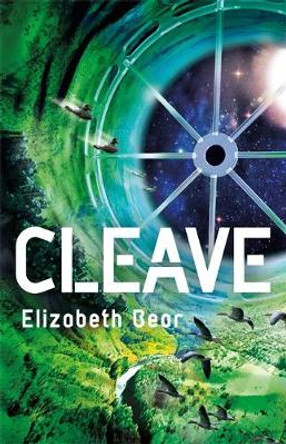 Cleave: Book Three Elizabeth Bear 9781473229426