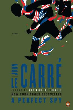 A Perfect Spy: A Novel John le Carre 9780143119760