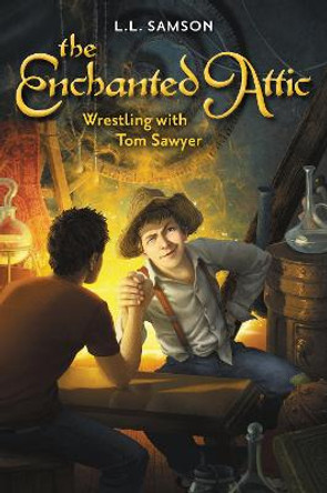 Wrestling with Tom Sawyer L. L. Samson 9780310740575