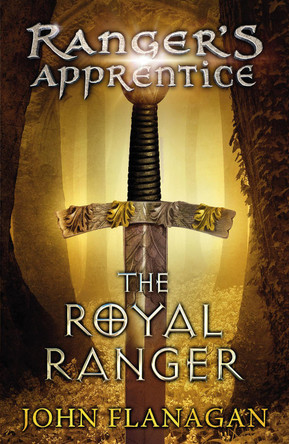 The Royal Ranger (Ranger's Apprentice Book 12) John Flanagan 9780440869948