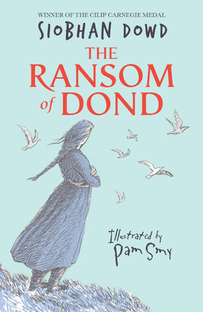 The Ransom of Dond Siobhan Dowd 9780552574365