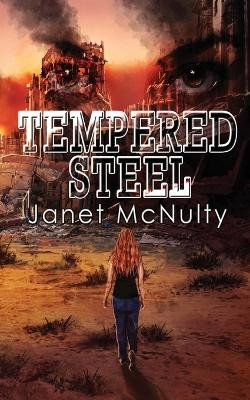 Tempered Steel Janet McNulty 9780615773339