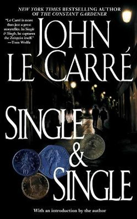 Single & Single John le Carre 9780743458061