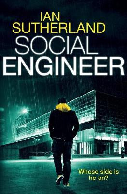 Social Engineer by Ian Sutherland