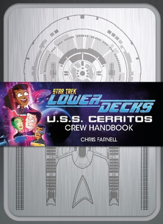 Star Trek: Lower Decks - Crew Handbook Chris Farnell 9781803361239