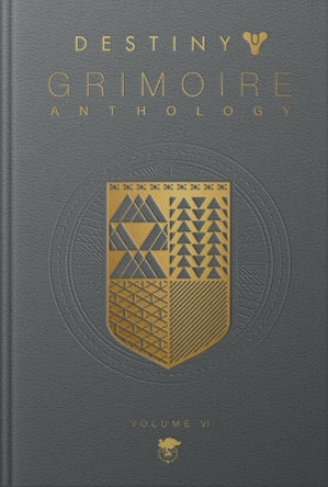 Destiny Grimoire Anthology, Volume VI Bungie Inc. 9781803368184