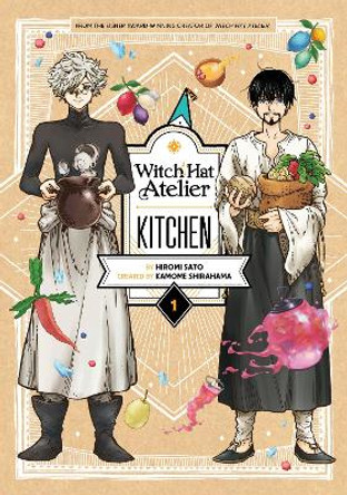 Witch Hat Atelier Kitchen 1 Hiromi Sato 9781646518432