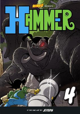Hammer, Volume 4: Stud vs. The Jungle King: Volume 4 Jey Odin 9780760382486