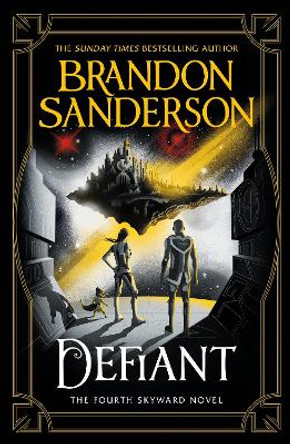 Defiant: The Fourth Skyward Novel Brandon Sanderson 9781473234604