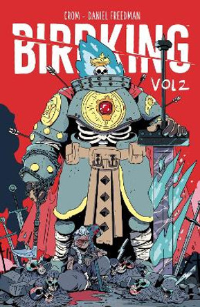 Birdking Volume 2 Daniel Freedman 9781506726083
