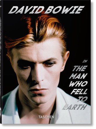 David Bowie. The Man Who Fell to Earth. 40th Ed. by Paul Duncan