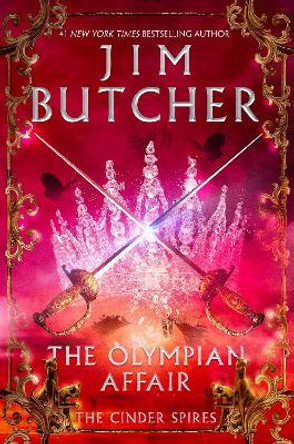 The Olympian Affair: Cinder Spires, Book Two Jim Butcher 9780356503615
