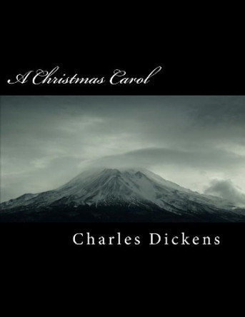 A Christmas Carol Dickens 9781985018495