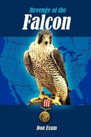Revenge of the Falcon by Don Exum