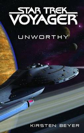 Star Trek: Voyager: Unworthy Kirsten Beyer 9781476738871