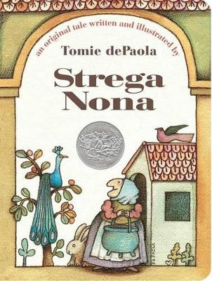 Strega Nona: An Original Tale Tomie dePaola 9781481487245