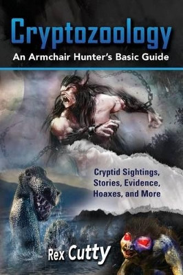 Cryptozoology by Rex Cutty