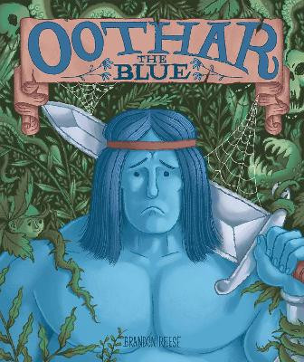 Oothar the Blue by Brandon Reese