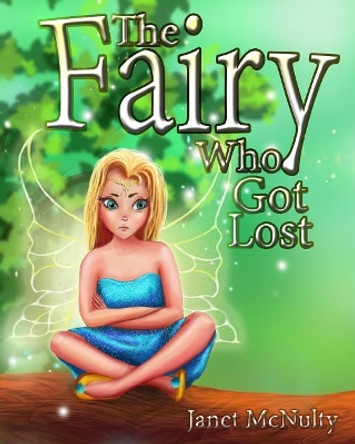 The Fairy Who Got Lost Kate Solenova 9781941488621