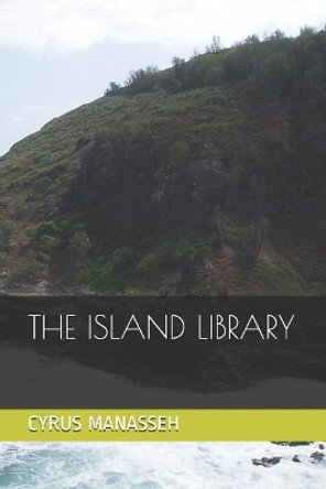 The Island Library Cyrus Manasseh 9781728765037