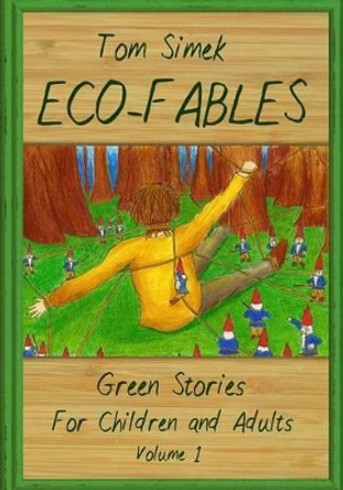 Eco-Fables by Lara Melachrinou