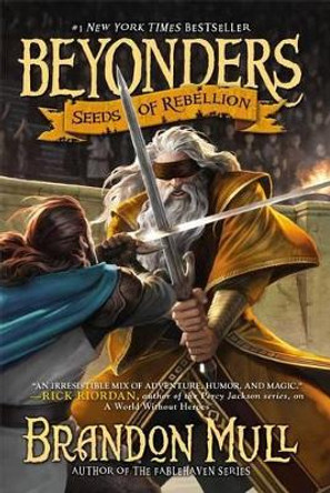 Seeds of Rebellion Brandon Mull 9781416997955