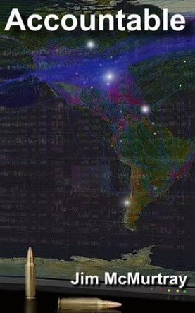 Accountable by Jim McMurtray