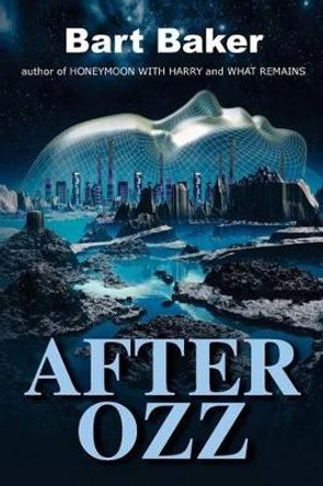 After Ozz by Bart Baker