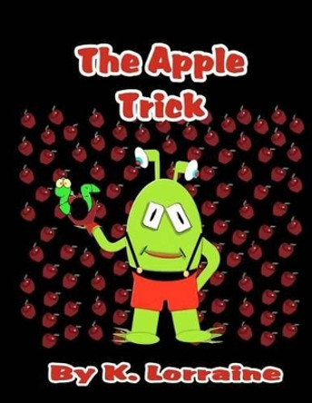 The Apple Trick Jeananne Whitmer 9781477477267