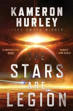 The Stars Are Legion Kameron Hurley 9781481447942