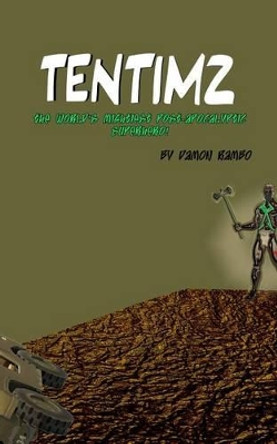 TenTimz by Damon Rambo