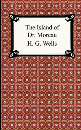The Island of Dr. Moreau H G Wells 9781420925487
