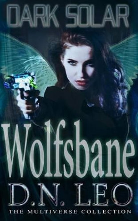 Dark Solar - Wolfsbane by D N Leo