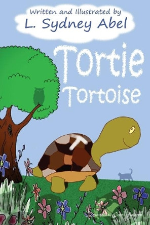 Tortie Tortoise L Sydney Abel 9781645401780