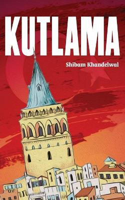 Kutlama by Shibam Khandelwal